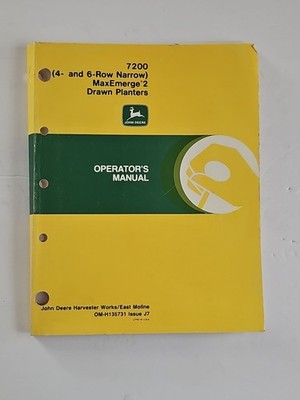 John Deere 7200 MaxEmerge 2 Drawn Conservation Planters Operators Manual 