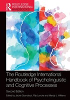 The Routledge International Handbook Of Psycholinguistic And Cognitive Processes