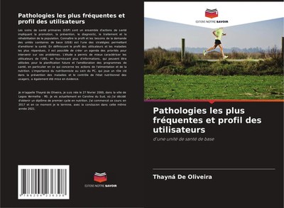 Thayná de Oliveira | Pathologies les plus fréquentes et profil des utilisateurs