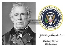 PRESIDENT ZACHARY TAYLOR PRESIDENTIAL SEAL AUTOGRAPHED 4X6 PHOTO