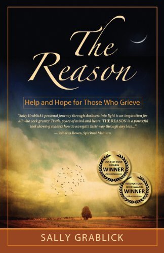 The Reason - Help and Hope for Thos..., Grablick, Sally