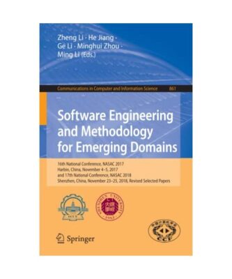 Software Engineering and Methodology for Emerging Domains: 16th National Confere
