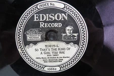 Nat. Martin & His Orch - EDISON 51615 - So That's The Kind Of A Girl You Are