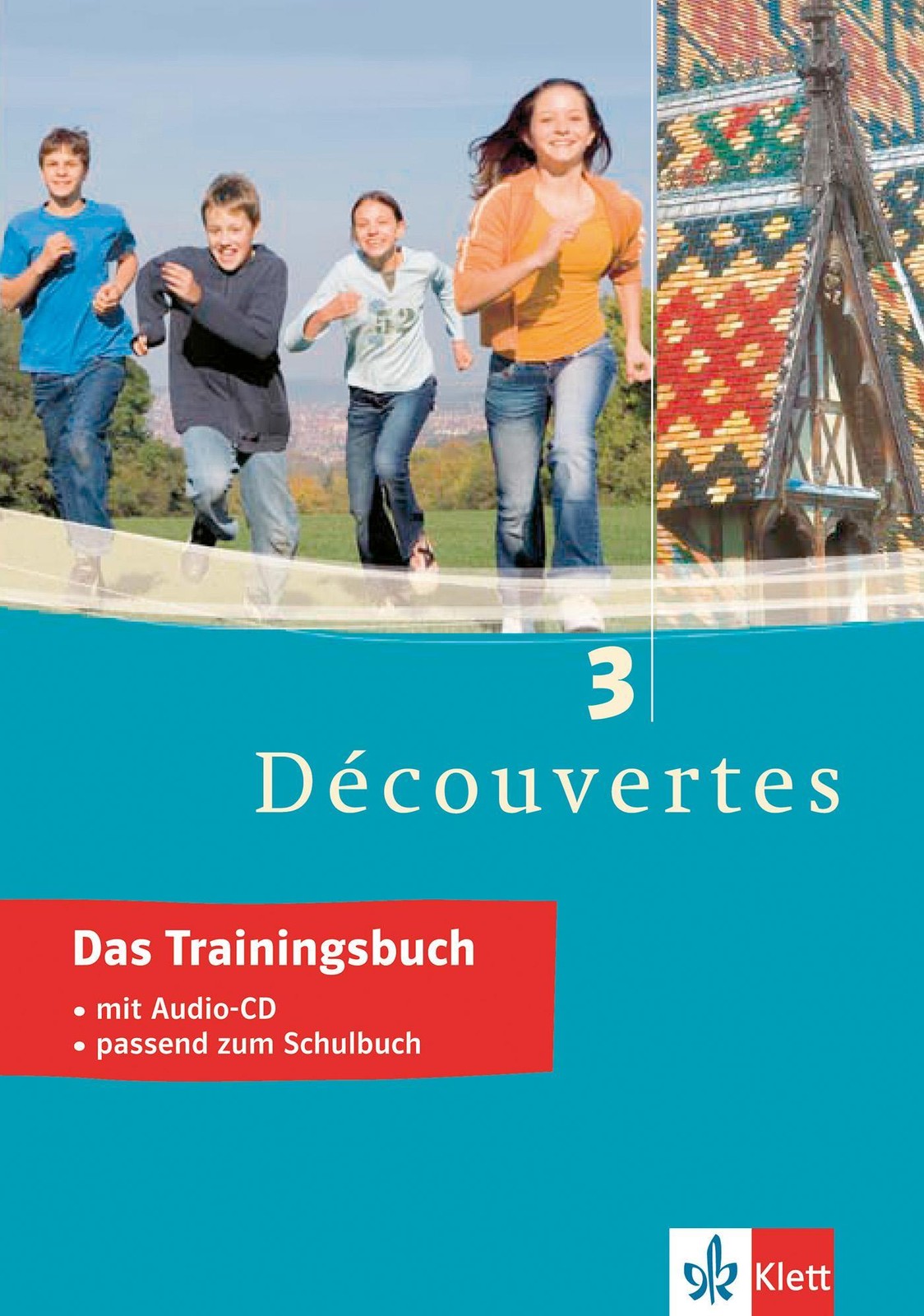 Découvertes 3. Das Trainingsbuch Martine Delaud - Bild 2
