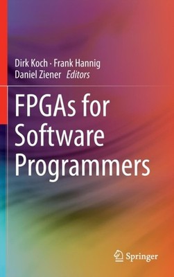 Koch - FPGAs for Software Programmers - New hardback or cased book - X555z
