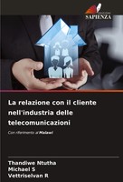 La Relazione Con Il Cliente Nell'industria Delle Telecomunicazioni Taschenbuch
