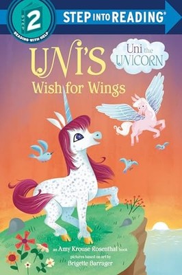 Uni's Wish for Wings (Uni the Unico..., Barrager, Brige