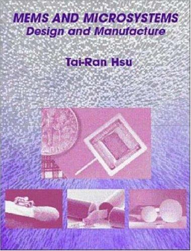 MEMS und Mikrosysteme: Design und Herstellung Hsu, Tai-Ran - Bild 1 von 1
