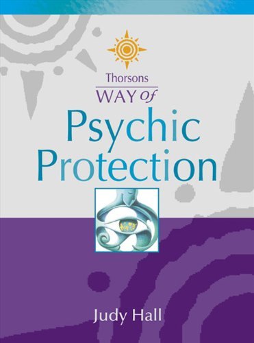 Psychic Protection (Thorsons Way of),Judy Hall