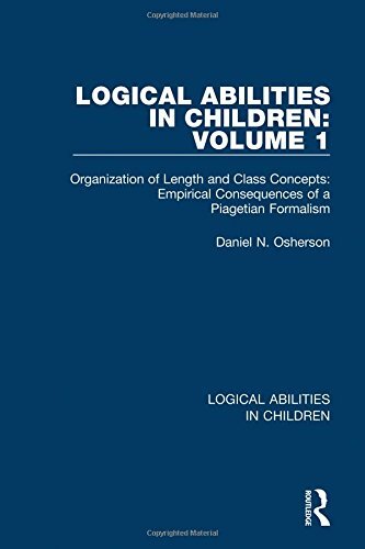 Logical Abilities in Children: Volume 1: Organi, Osherson Hardcover..