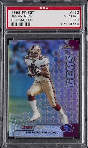 1999 FINEST REFRACTOR #132 JERRY RICE PSA 10