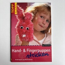 Hand-  Fingerpuppen stricken. Kinderleicht zum Nac... | Buch | Zustand sehr gut