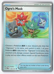 Ogre's Mask (Poke Ball Pattern) 118/131 Prismatic Evolutions