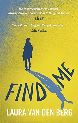 Find Me by Berg, Laura van den 1785032747 FREE Shipping