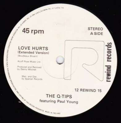 The Q-Tips* Featuring Paul Young - Love Hurts 12'' Vinyl Schallpla