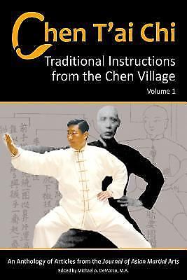 Chen T'ai Chi, Vol. 1: Traditional Instructions from the Chen Village
