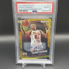 2024 Prizm Black - Dennis Rodman Gold Shimmer Auto FOTL /10 - PSA 10