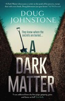 A Dark Matter | Doug Johnstone | Taschenbuch | 336 S. | Englisch | 2021