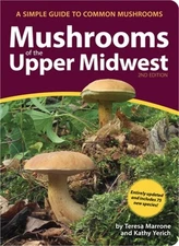 Mushrooms of the Upper Midwest: A Simple Guide to Common Mushrooms (Paperback or