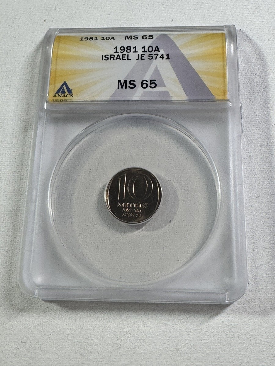 1981 Israel 10 Agorot Graded MS 65 by ANACS | eBay