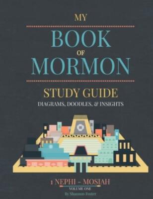 Book Of Mormon Study Guide: Diagrams, Doodles, & Insights