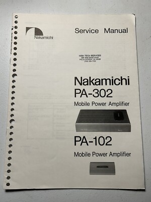 Nakamichi PA-302 -102 Mobile Power Amplifier Amp Service Manual
