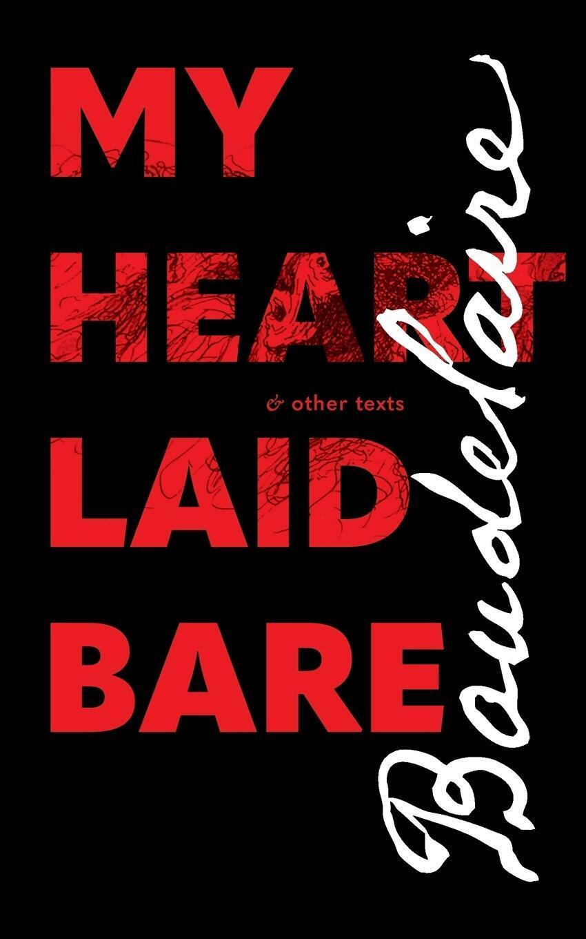 Thumbnail - My Heart Laid Bare | Charles Baudelaire | & Other Texts | Taschenbuch