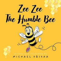 Zee Zee The Humble Bee Michael Obiora Taschenbuch Englisch 2025