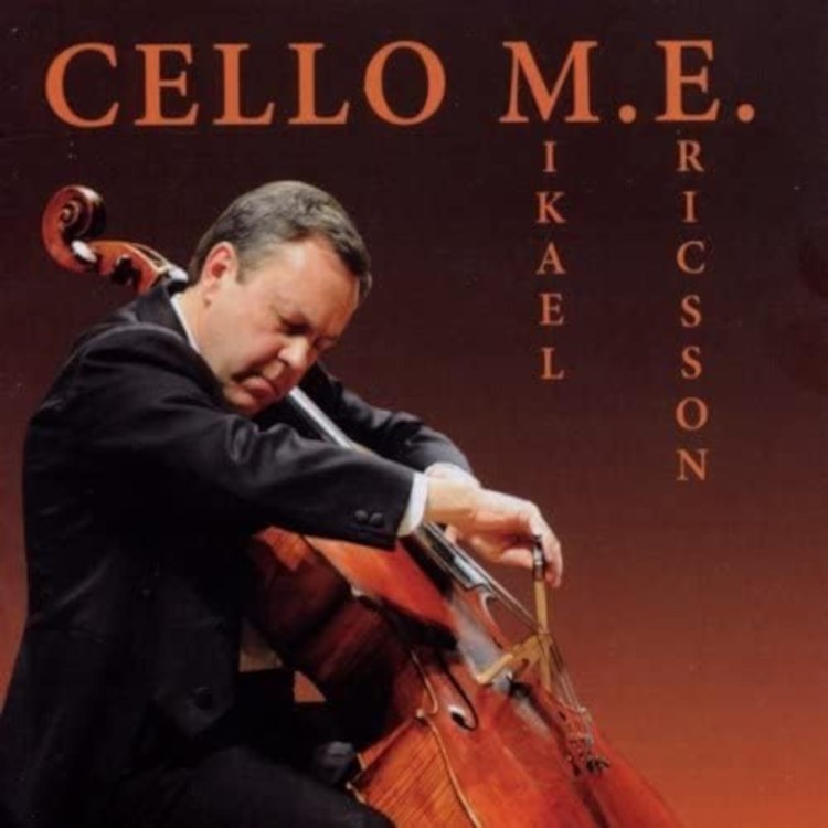 Mikael Ericsson Mikael Ericsson: Cello M.E. (CD) Album