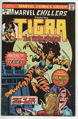 MARVEL CHILLERS 3 - ORIGIN TIGRA (BRONZE AGE 1976) - 7.5