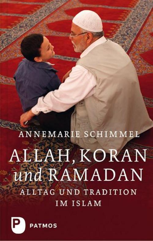 Thumbnail - Allah, Koran Und Ramadan, Annemarie Schimmel