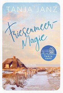 Friesenmeermagie: Roman | Ein St.-Peter-Ording-Roman | E... | Buch | Zustand gut
