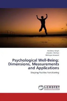 Kuldeep Singh (u. a.) | Psychological Well-Being: Dimensions, Measurements...