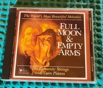 READER'S DIGEST FULL MOONS AND EMPTY ARMS CD,1993,USA 
