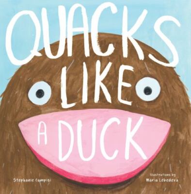 Quacks Like a Duck by