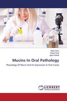 Nikita Sahu (U. A.) | Mucins In Oral Pathology | Taschenbuch | Englisch (2021)