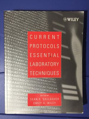 Current Protocols Essential Laboratory Techniques (2008, Trade Paperback)