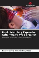 Hassel Carola Villarroel Espinoza | Rapid Maxillary Expansion With Hyrax®...