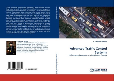 Advanced Traffic Control Systems A. Caroline Sutandi