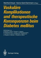 Manfred Dreyer (U. A.) | VaskuläRe Komplikationen Und Therapeutische...