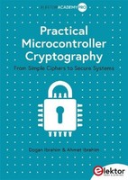 Dogan Ibrahim / Practical Microcontroller Cryptography9783895767166