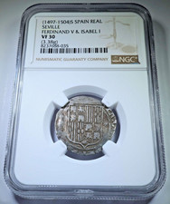 NGC VF-30 1400s-1500s Ferdinand Isabella Spanish 1 Reales Antique Columbus Coin