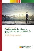 Helenton Carlos Da Silva | Tratamento De Efluente Proveniente Da Lavagem De Rcd
