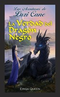 Eriqa Queen | La Verdad Del DragóN Negro | Taschenbuch | Spanisch (2022)
