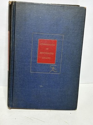 Autobiography of Benvenuto Cellini