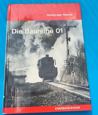 Die Baureihe 01. Wenzel, Hansjürgen