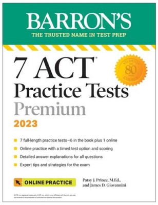 7 ACT Practice Tests Premium, 2023  Online Practice (Barron - VERY GOOD