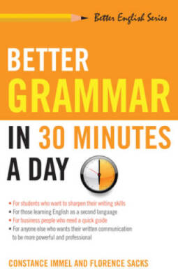 Better Grammar in 30 Minutes a Day (Better English Series) - VERY GOOD