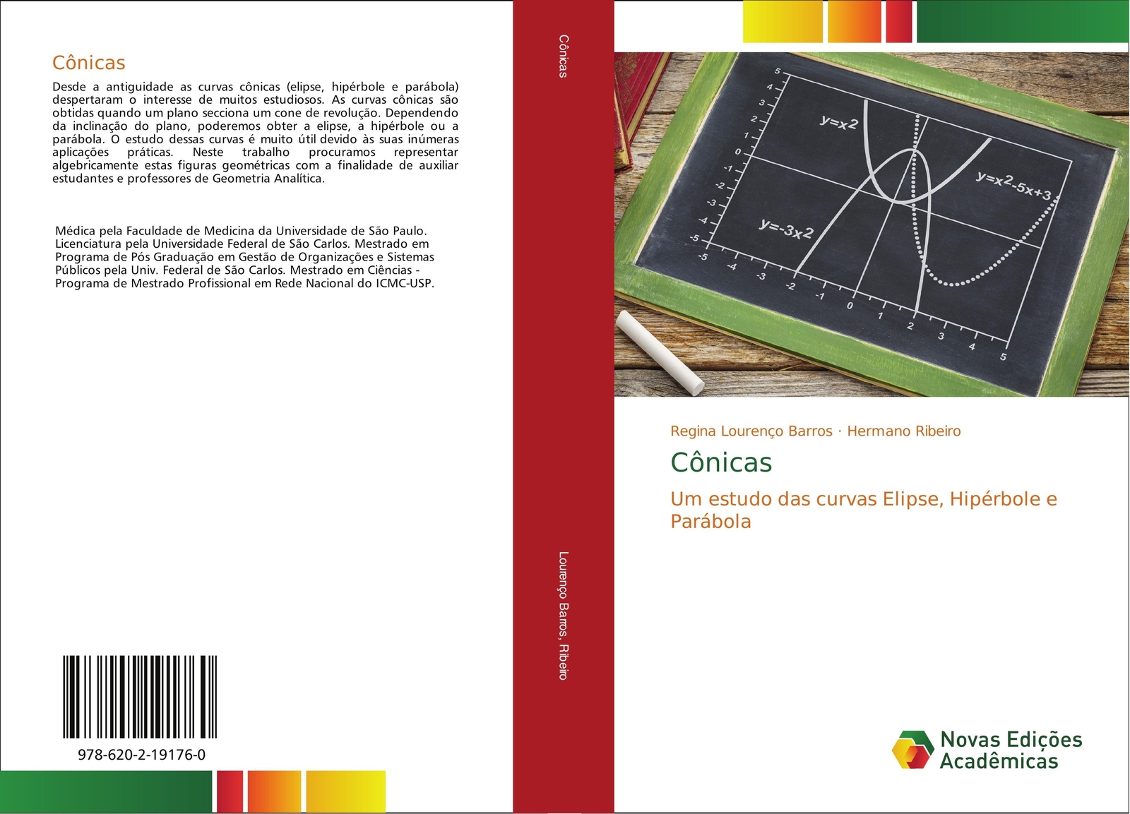 Cônicas | Um Estudo Das Curvas Elipse, Hipérbole E Parábola | Barros