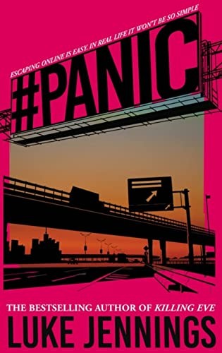 Panic: The thrilling new book from the bestselling author... - Jennings, Luke
